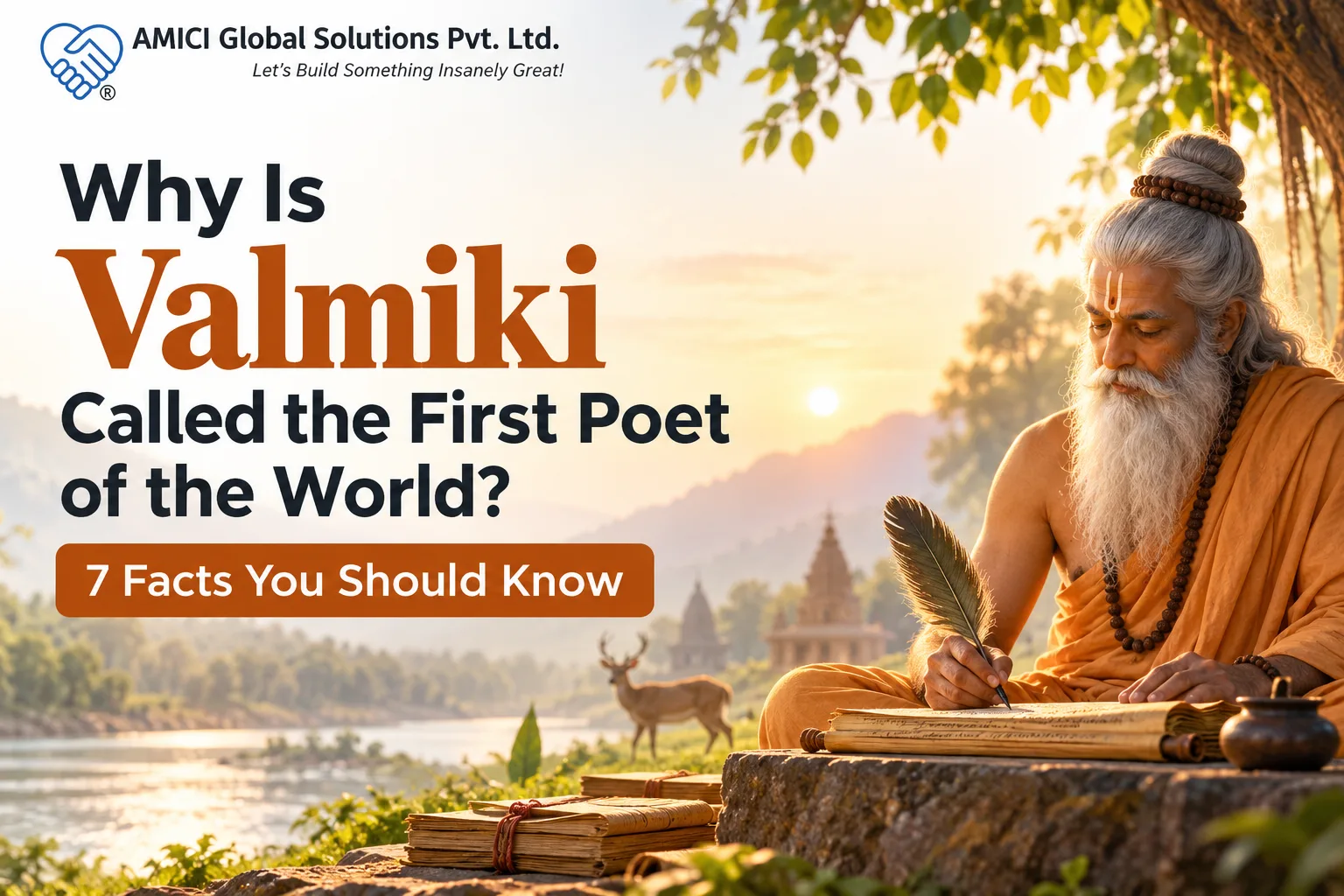 Why Is Valmiki Called the First Poet of the World? 7 Facts You Should Know
